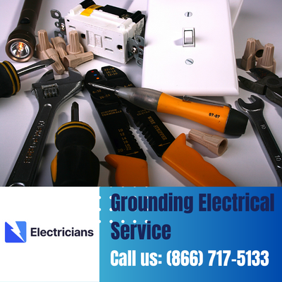 Grounding Electrical Services by Lake City Electricians | Safety & Expertise Combined